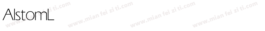 Alstom Light字体转换